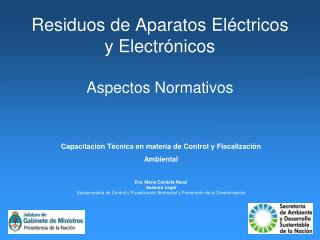 Residuos de Aparatos Eléctricos y Electrónicos Aspectos Normativos