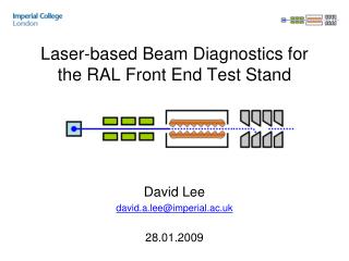 Laser-based Beam Diagnostics for the RAL Front End Test Stand