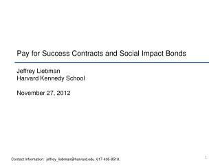 Pay for Success Contracts and Social Impact Bonds