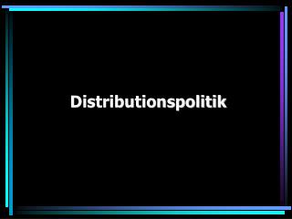 Distributionspolitik