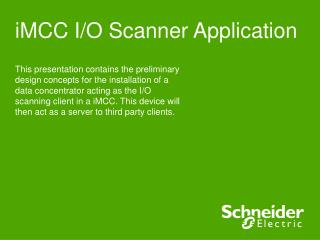 iMCC I/O Scanner Application