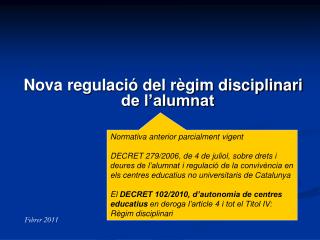 Nova regulació del règim disciplinari de l’alumnat