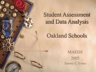 Student Assessment and Data Analysis Oakland Schools