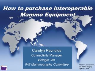 How to purchase interoperable Mammo Equipment