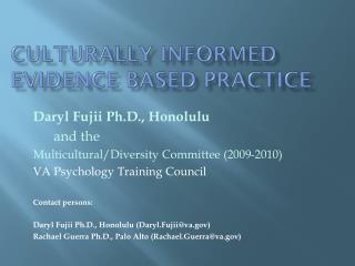 Culturally informed Evidence Based Practice