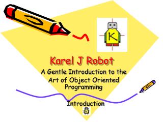 Karel J Robot