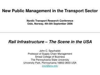 New Public Management in the Transport Sector Nordic Transport Research Conference Oslo, Norway, 4th-5th September 2006