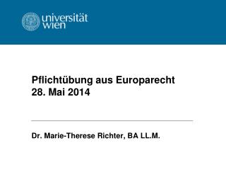 Pflichtübung aus Europarecht 28. Mai 2014