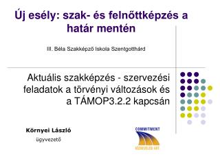 Új esély: szak- és felnőttképzés a határ mentén