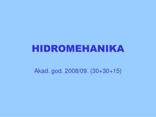 HIDROMEHANIKA