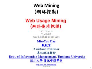 Web Mining ( 網路探勘 )