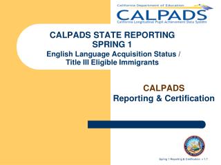 CALPADS Reporting &amp; Certification