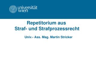 Repetitorium aus Straf- und Strafprozessrecht