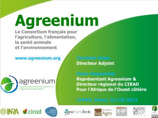 Agreenium Le Consortium français pour l ’ agriculture, l ’ alimentation, la santé animale