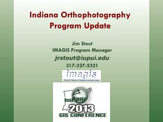Indiana Orthophotography Program Update