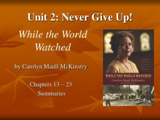 Unit 2: Never Give Up!