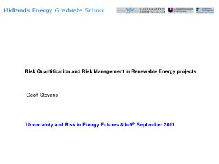 Risk Quantification and Risk Management in Renewable Energy projects