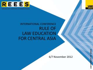 INTERNATIONAL CONFERENCE RULE OF LAW EDUCATION FOR CENTRAL ASIA