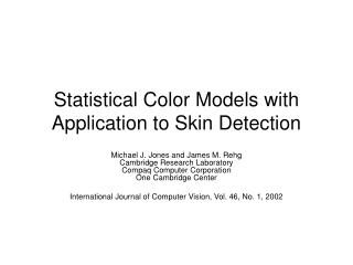 Statistical Color Models with Application to Skin Detection
