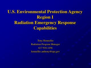 U.S. Environmental Protection Agency Region I Radiation Emergency Response Capabilities