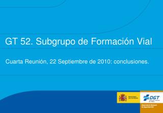 GT 52. Subgrupo de Formación Vial
