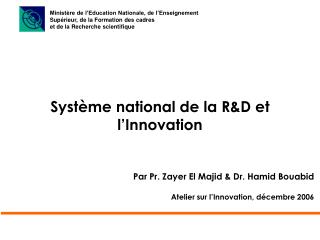 Système national de la R&amp;D et l’Innovation