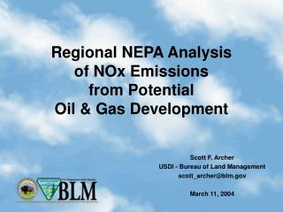 Regional NEPA Analysis of NOx Emissions from Potential Oil &amp; Gas Development