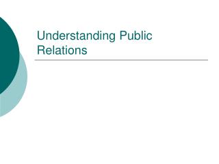 Understanding Public Relations