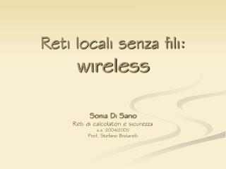 Reti locali senza fili: wireless