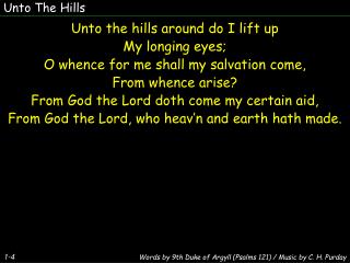 Unto The Hills