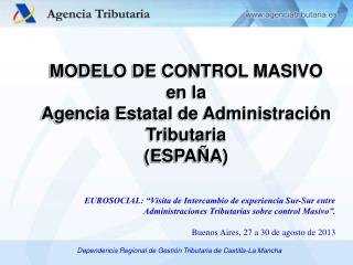 MODELO DE CONTROL MASIVO en la Agencia Estatal de Administración Tributaria (ESPAÑA)