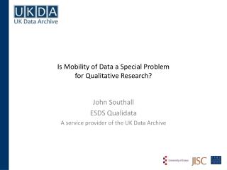 Is Mobility of Data a Special Problem for Qualitative Research?