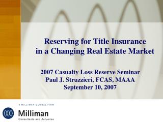 Reserving for Title Insurance in a Changing Real Estate Market