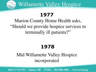 Mid Willamette Valley Hospice incorporated