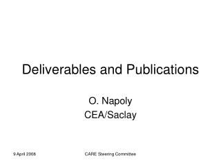 Deliverables and Publications