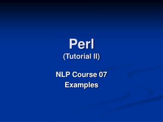 Perl (Tutorial II)