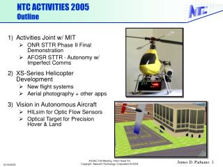 NTC ACTIVITIES 2005 Outline