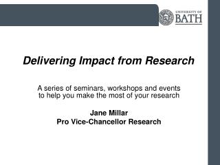 Delivering Impact from Research