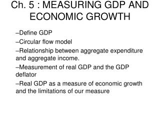 Ch. 5 : MEASURING GDP AND ECONOMIC GROWTH