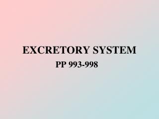 EXCRETORY SYSTEM