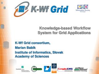 Knowledge-based Workflow System for Grid Applications