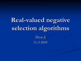 Real-valued negative selection algorithms