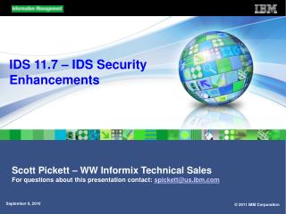 IDS 11.7 – IDS Security Enhancements