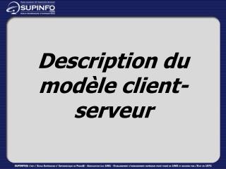 Description du modèle client-serveur