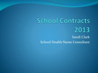 School Contracts 2013