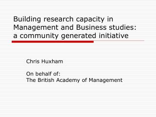 Building research capacity in Management and Business studies: a community generated initiative