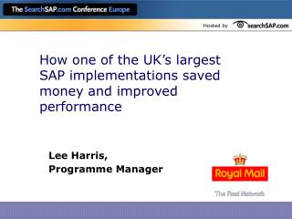 How one of the UK’s largest SAP implementations saved money and improved performance