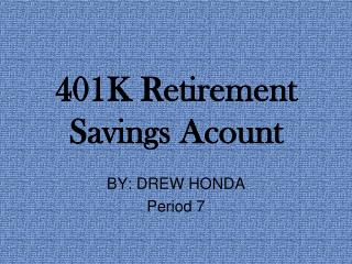 401K Retirement Savings Acount