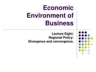 Economic Environment of Business