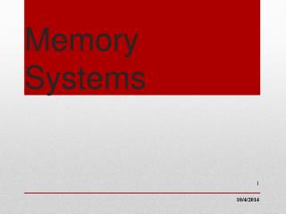 Memory Systems